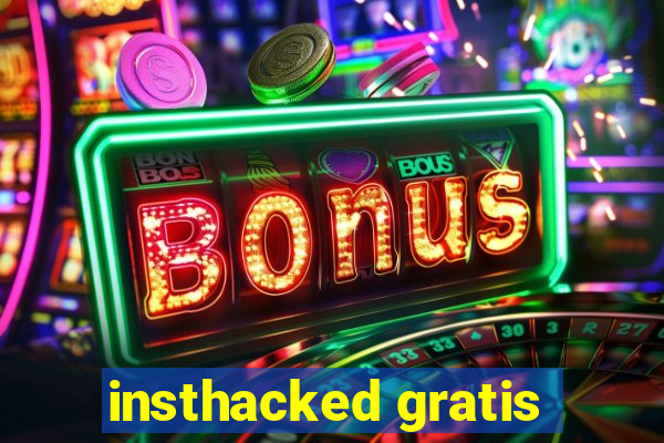 insthacked gratis